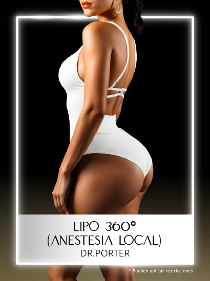 Especial Lipo 360 con Anestesia Local Dra Porter